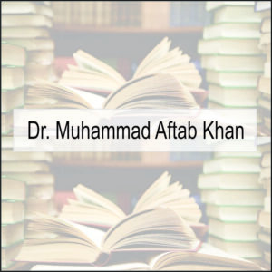 Dr. Muhammad Aftab Khan