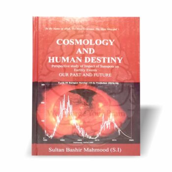 Book Cosmology and Human Destiny by Sultan Bashir Mahmood on sunspots and human fate