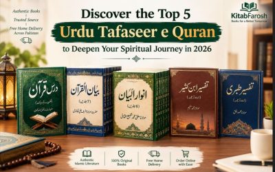 Discover the Top 5 Urdu Tafseer e Quran to Deepen Your Spiritual Journey in 2026
